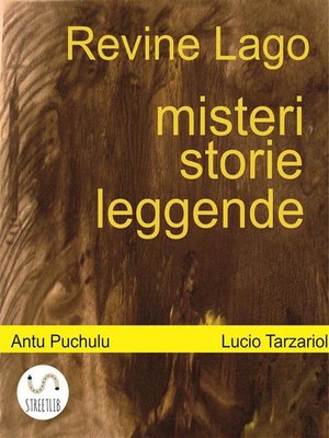 cover image of Revine Lago, misteri, storie e leggende